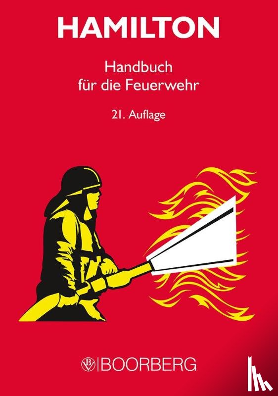Hamilton, Walter - Handbuch für die Feuerwehr