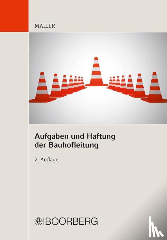 Mailer, Thomas - Aufgaben und Haftung der Bauhofleitung