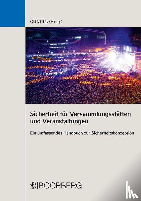  - Sicherheit für Versammlungsstätten und Veranstaltungen