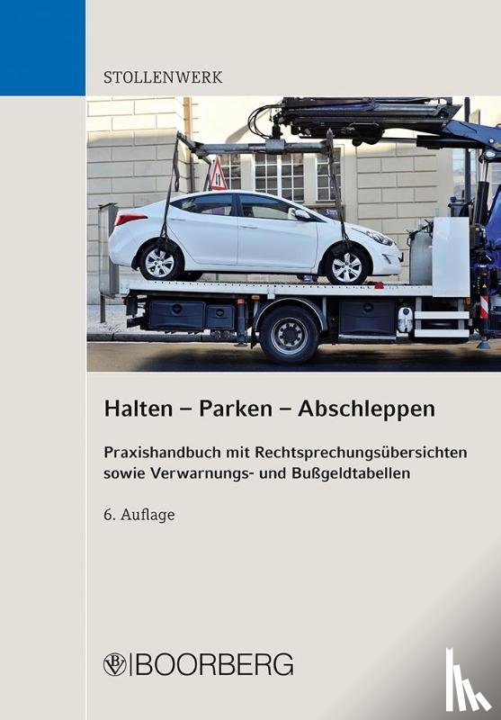 Huppertz, Bernd - Halten - Parken - Abschleppen