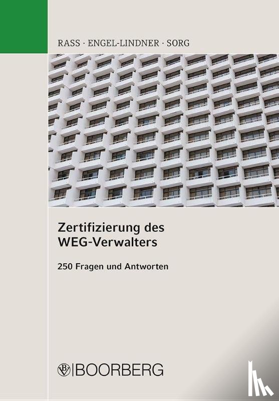 Rass, Jens, Engel-Lindner, Annett, Sorg, Ralf - Zertifizierung des WEG-Verwalters