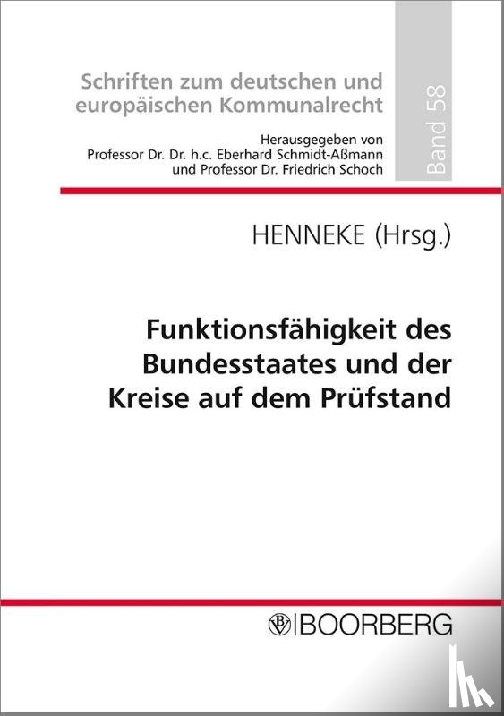 - Funktionsfähigkeit des Bundesstaates und der Kreise auf dem Prüfstand