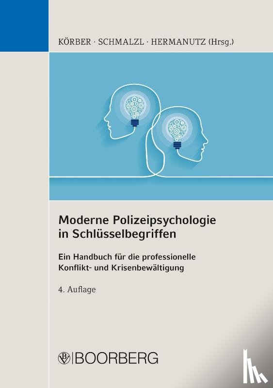  - Moderne Polizeipsychologie in Schlüsselbegriffen