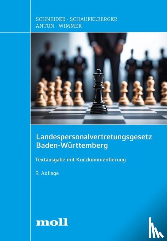 Schaufelberger, Bernd, Schneider, Josef - Landespersonalvertretungsgesetz Baden-Württemberg