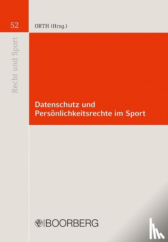  - Datenschutz und Persönlichkeitsrechte im Sport