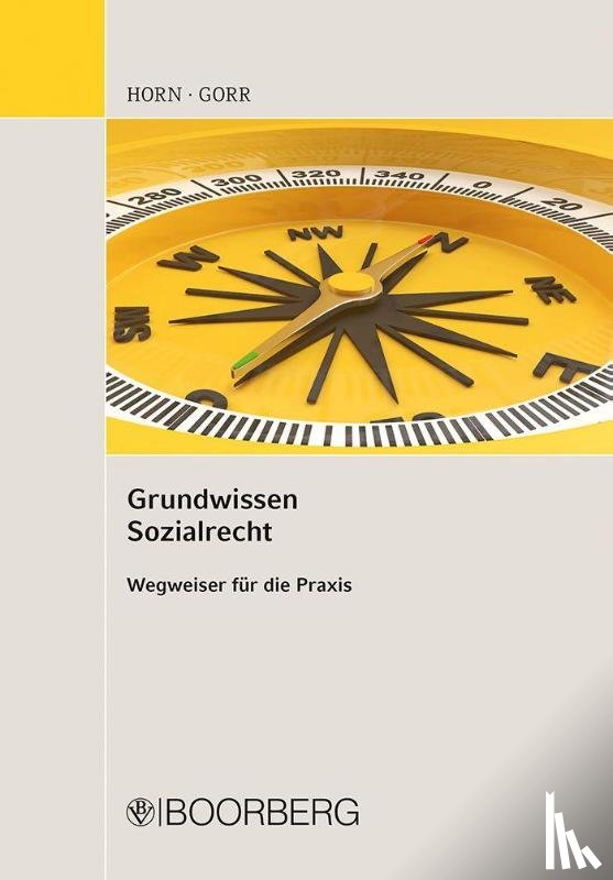 Horn, Robert, Gorr, Angelina - Grundwissen Sozialrecht