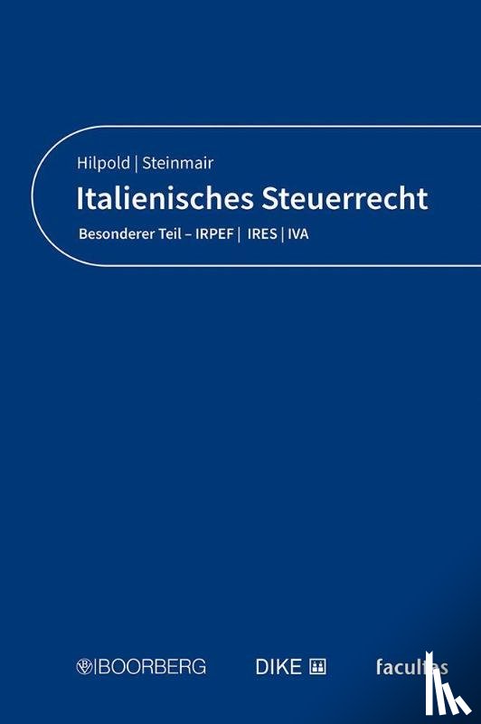 Hilpold, Peter, Steinmair, Walter - Italienisches Steuerrecht