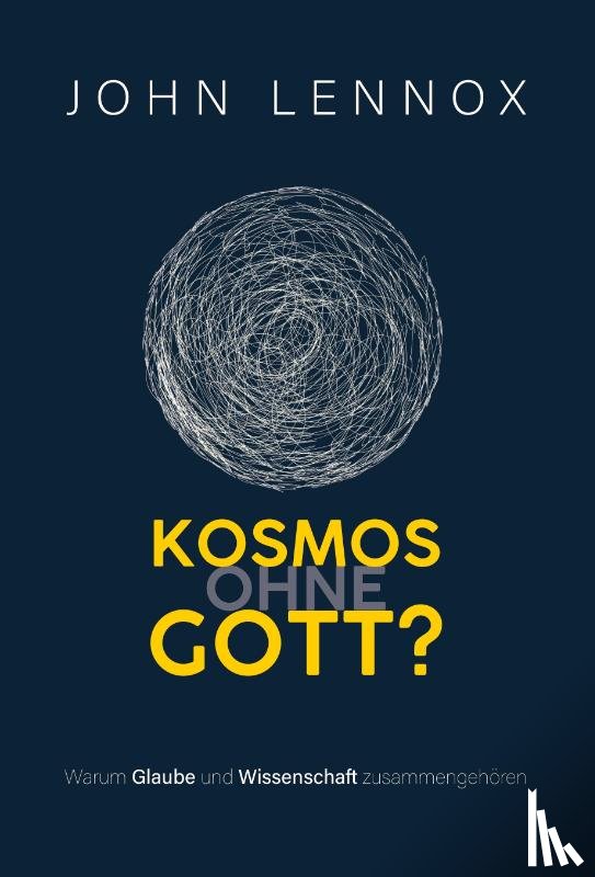 Lennox, John - Kosmos ohne Gott?