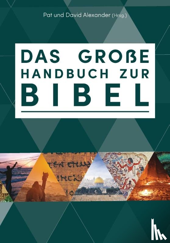  - Das große Handbuch zur Bibel