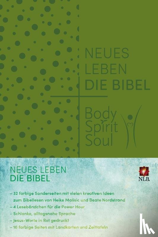  - Neues Leben. Die Bibel - Body, Spirit, Soul