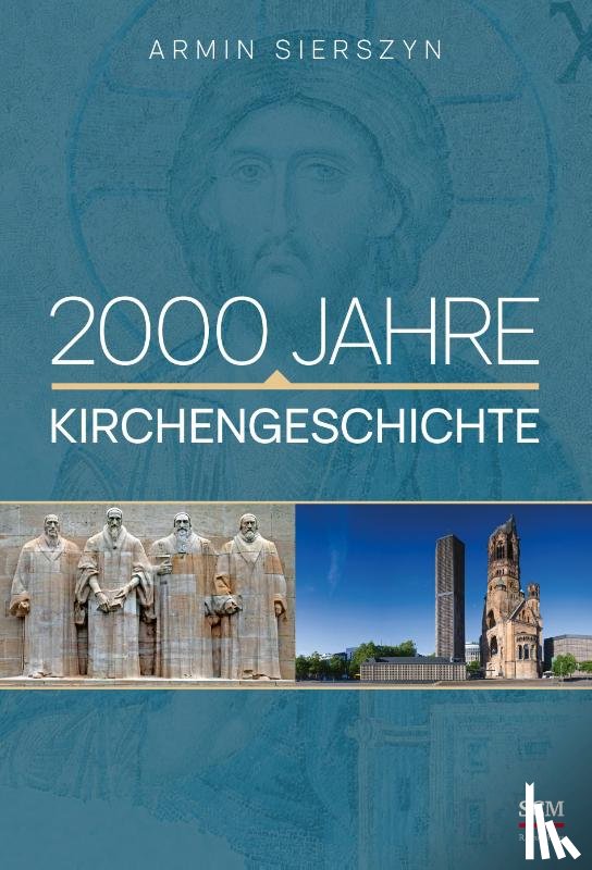 Sierszyn, Armin - 2000 Jahre Kirchengeschichte