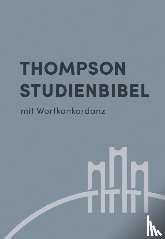  - Thompson Studienbibel - Hardcover