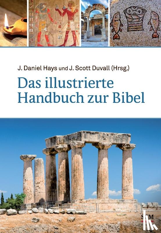  - Das illustrierte Handbuch zur Bibel