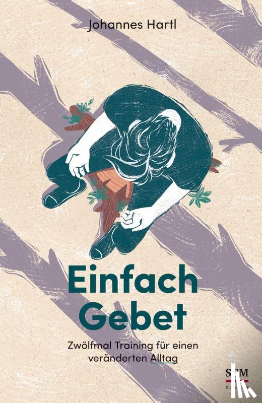 Hartl, Johannes - Einfach Gebet