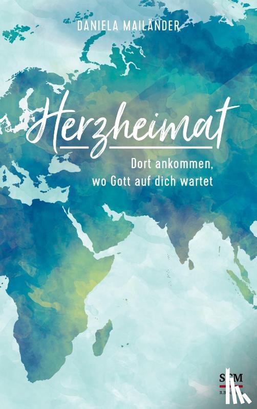 Mailänder, Daniela - Herzheimat