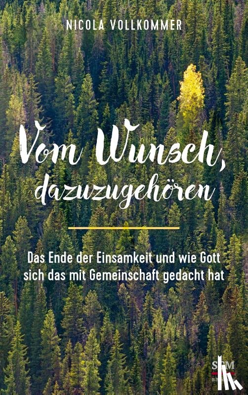 Vollkommer, Nicola - Vom Wunsch, dazuzugehören