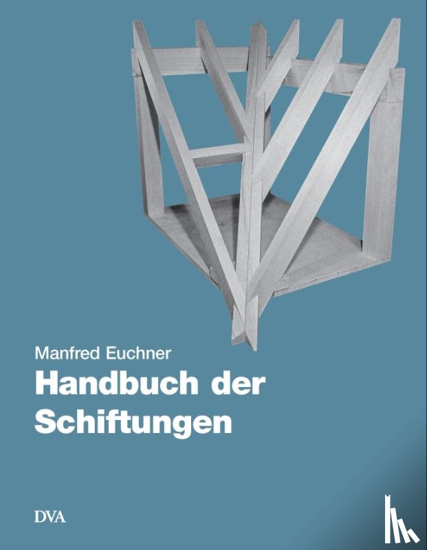 Euchner, Manfred - Handbuch der Schiftungen