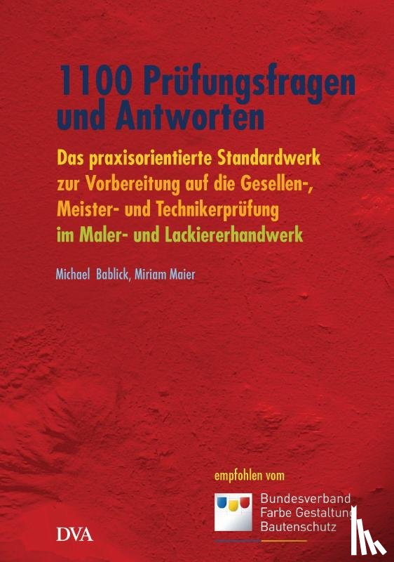 Bablick, Michael, Maier, Miriam - 1100 Prüfungsfragen und Antworten