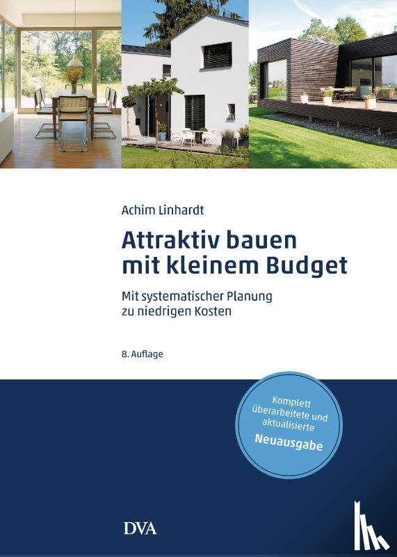 Linhardt, Achim - Attraktiv bauen mit kleinem Budget