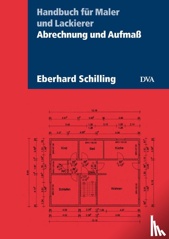 Schilling, Eberhard - Abrechnung und Aufmaß