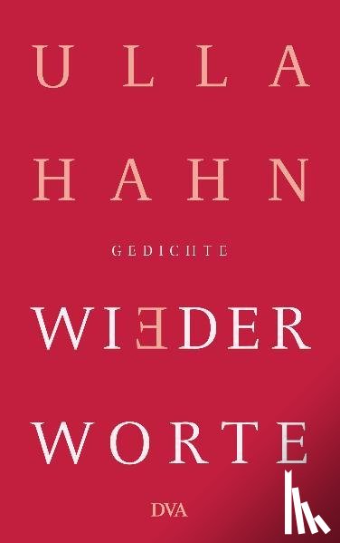 Hahn, Ulla - Wiederworte