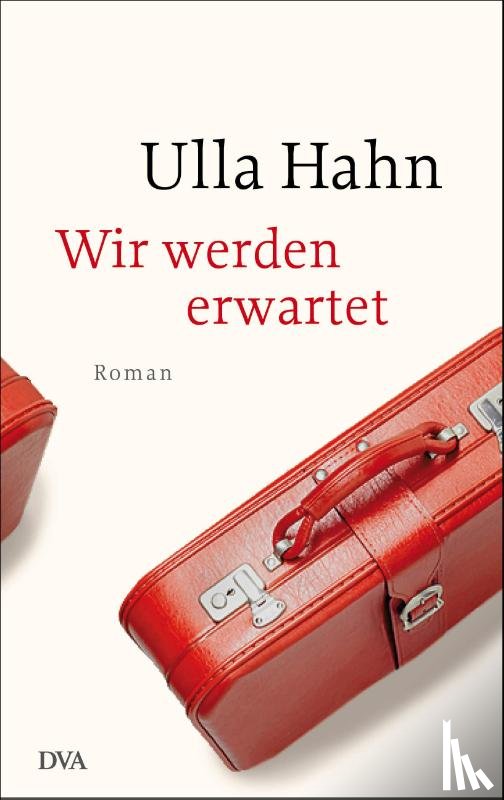 Hahn, Ulla - Wir werden erwartet