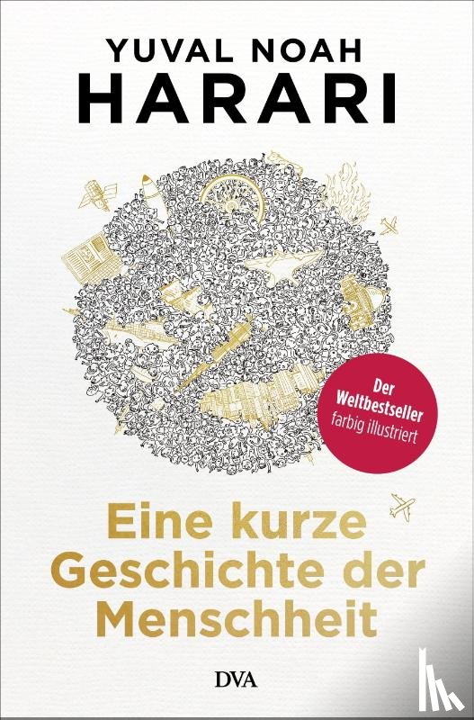 Harari, Yuval Noah - Eine kurze Geschichte der Menschheit