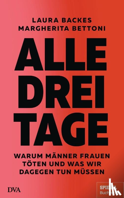 Backes, Laura, Bettoni, Margherita - Alle drei Tage