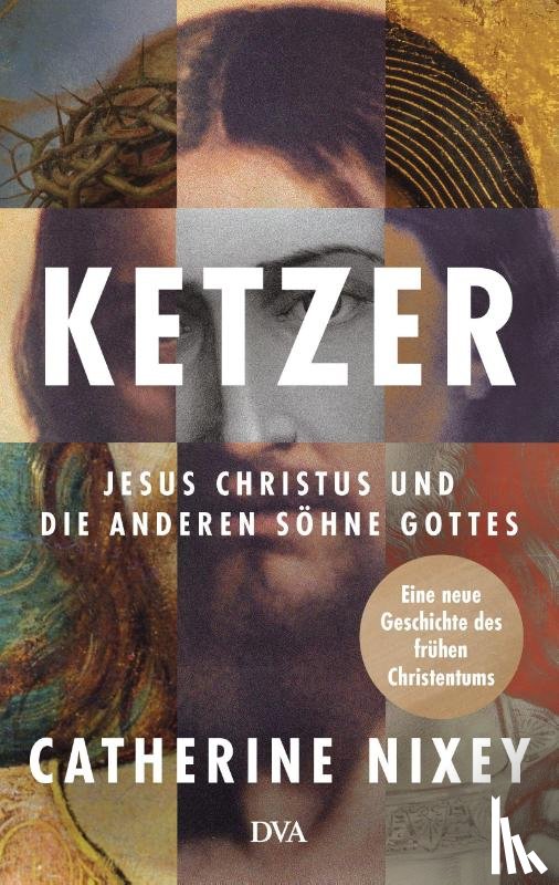 Nixey, Catherine - Ketzer