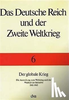  - Der globale Krieg