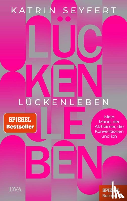 Seyfert, Katrin - Lückenleben