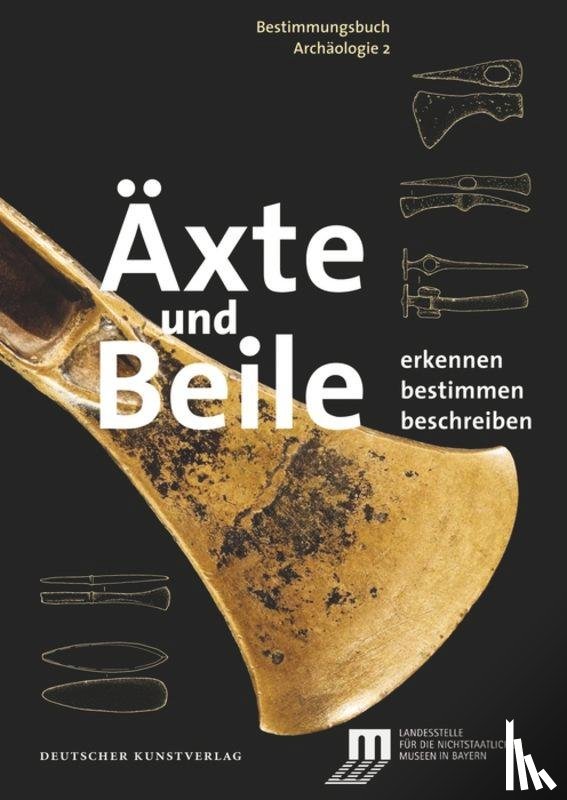 Weller, Ulrike - Äxte und Beile