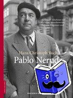 Buch, Hans Christoph - Pablo Neruda