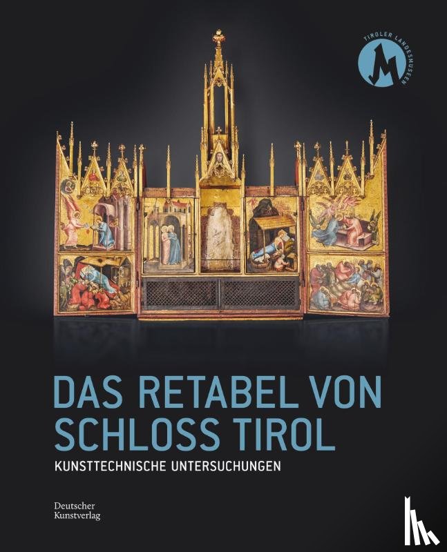  - Das Retabel von Schloss Tirol