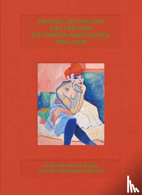  - Matisse, Derain, and Their Friends
