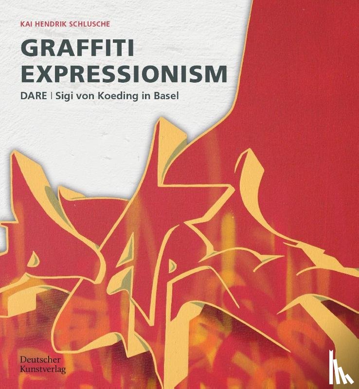 Schlusche, Kai Hendrik - Graffiti Expressionism