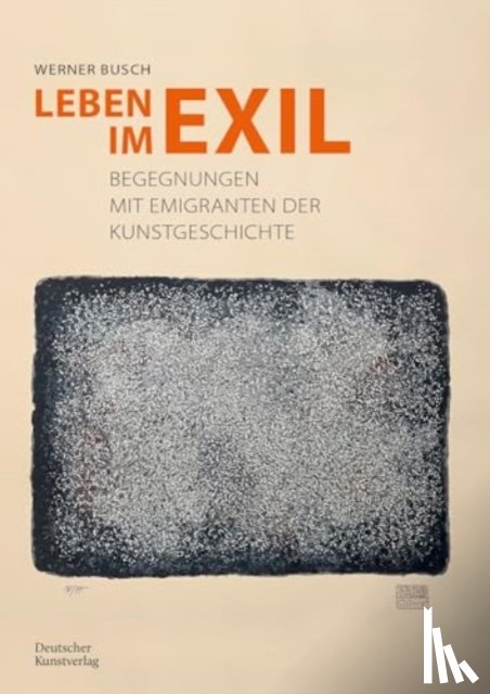 Busch, Werner - Leben Im Exil