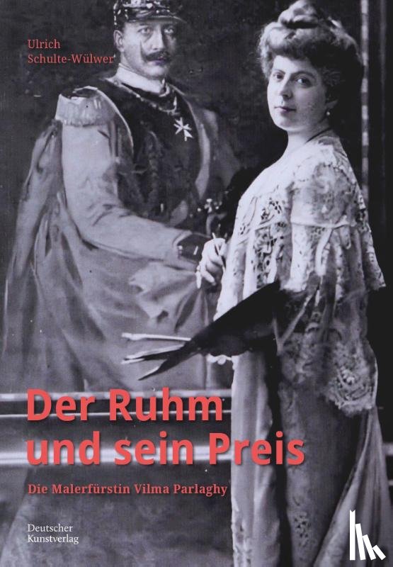Schulte-Wulwer, Ulrich - Der Ruhm Und Sein Preis