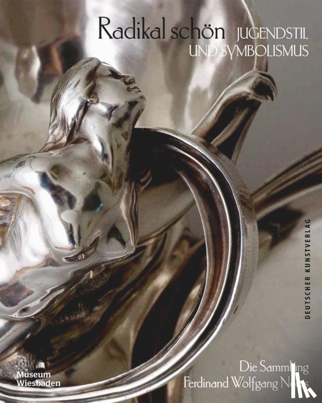  - Radikal schon – Jugendstil und Symbolismus