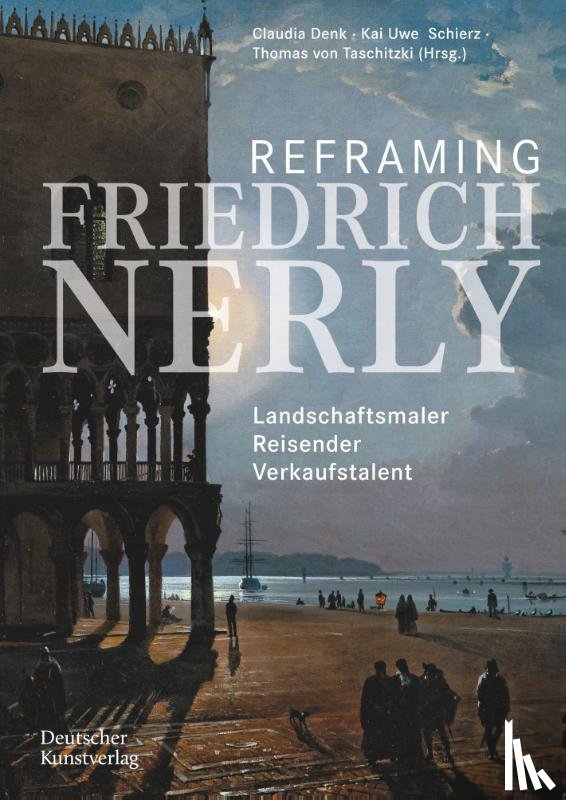  - Reframing Friedrich Nerly