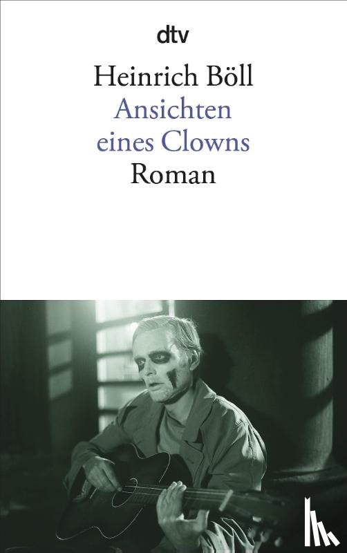 Boll, Heinrich - Ansichten eines Clowns