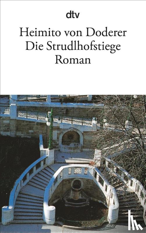 Doderer, Heimito von - Die Strudlhofstiege