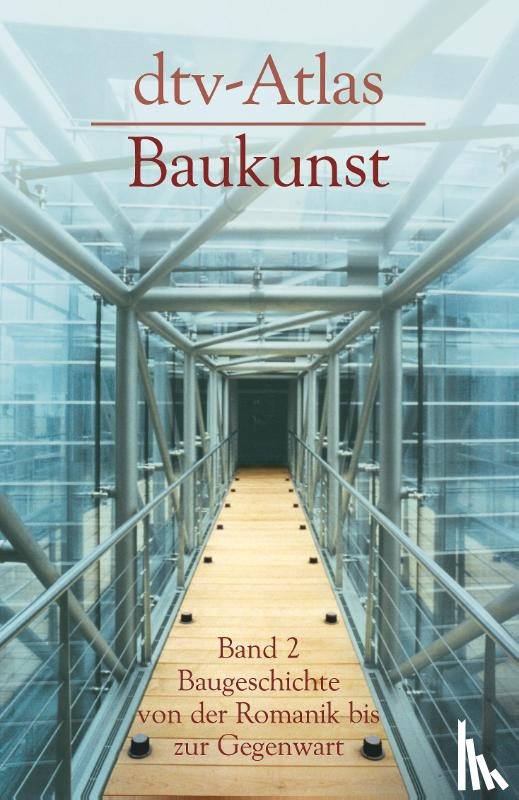 Müller, Werner, Vogel, Gunther - dtv - Atlas Baukunst 2