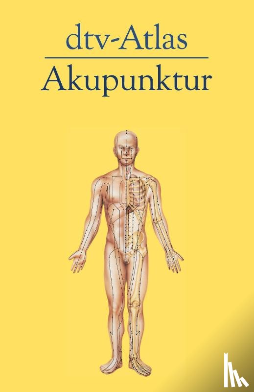 Hempen, Carl-Hermann - dtv-Atlas Akupunktur