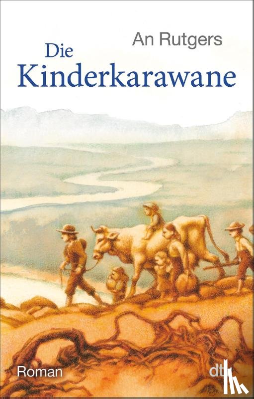 Rutgers, An van der Loeff-Basenau - Die Kinderkarawane