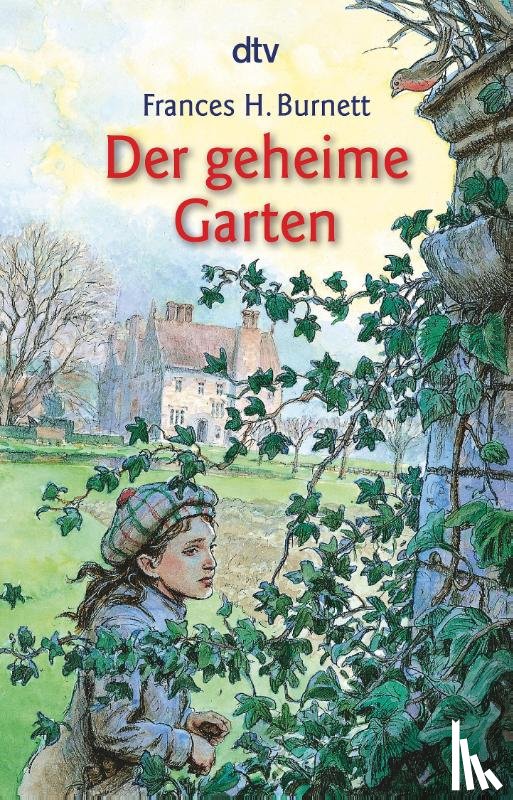 Hodgson Burnett, Frances - Der geheime Garten