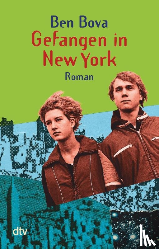 Bova, Ben - Gefangen in New York