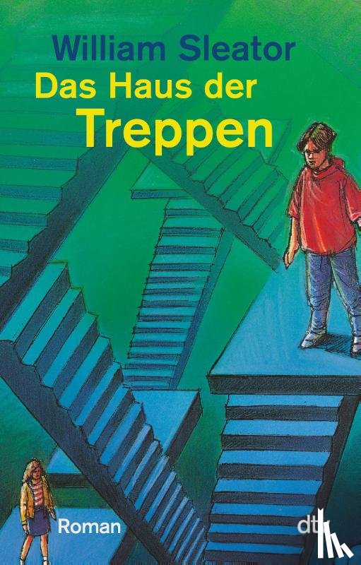 Sleator, William - Das Haus der Treppen