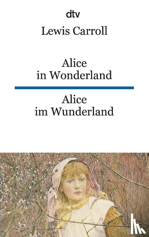 Carroll, Lewis - Alice in Wonderland/Alice im Wunderland