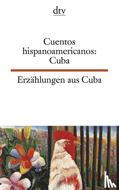  - Erzählungen aus Kuba. / Cuentos hispanoamericanos: Cuba